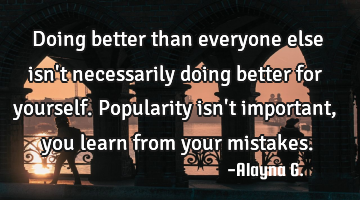 Doing better than everyone else isn