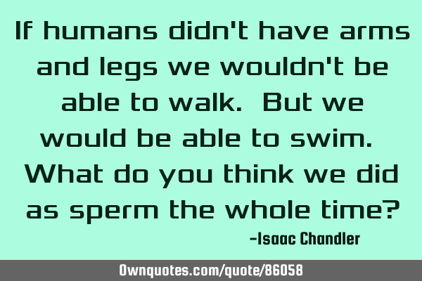 If humans didn