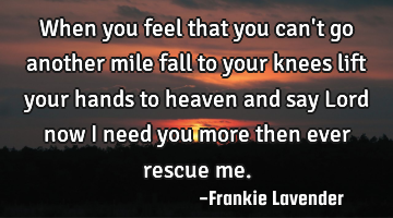 When you feel that you can