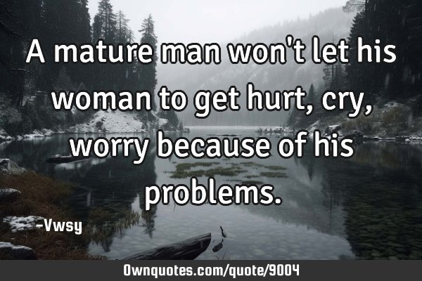 A mature man won