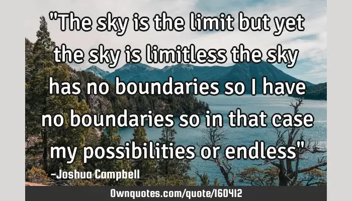 sky's no limit quotes